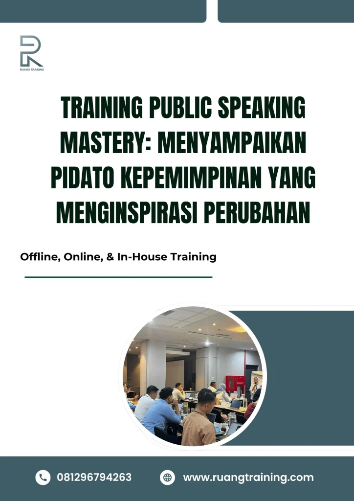 pelatihan PUBLIC SPEAKING MASTERY MENYAMPAIKAN PIDATO KEPEMIMPINAN YANG MENGINSPIRASI PERUBAHAN di bali
