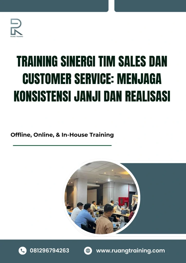 pelatihan SINERGI TIM SALES DAN CUSTOMER SERVICE MENJAGA KONSISTENSI JANJI DAN REALISASI di bali