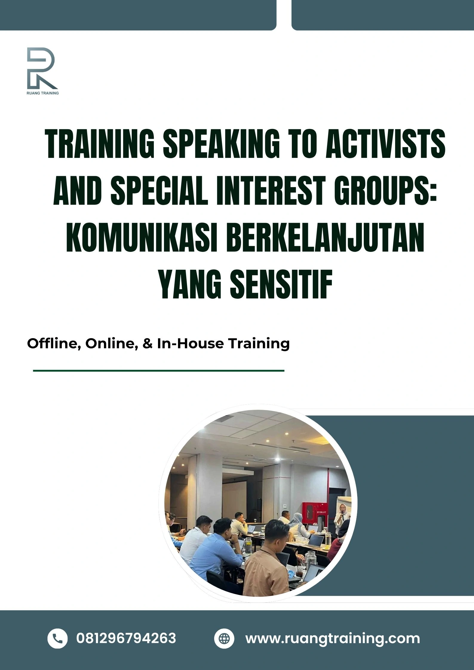 pelatihan SPEAKING TO ACTIVISTS AND SPECIAL INTEREST GROUPS KOMUNIKASI BERKELANJUTAN YANG SENSITIF di bali