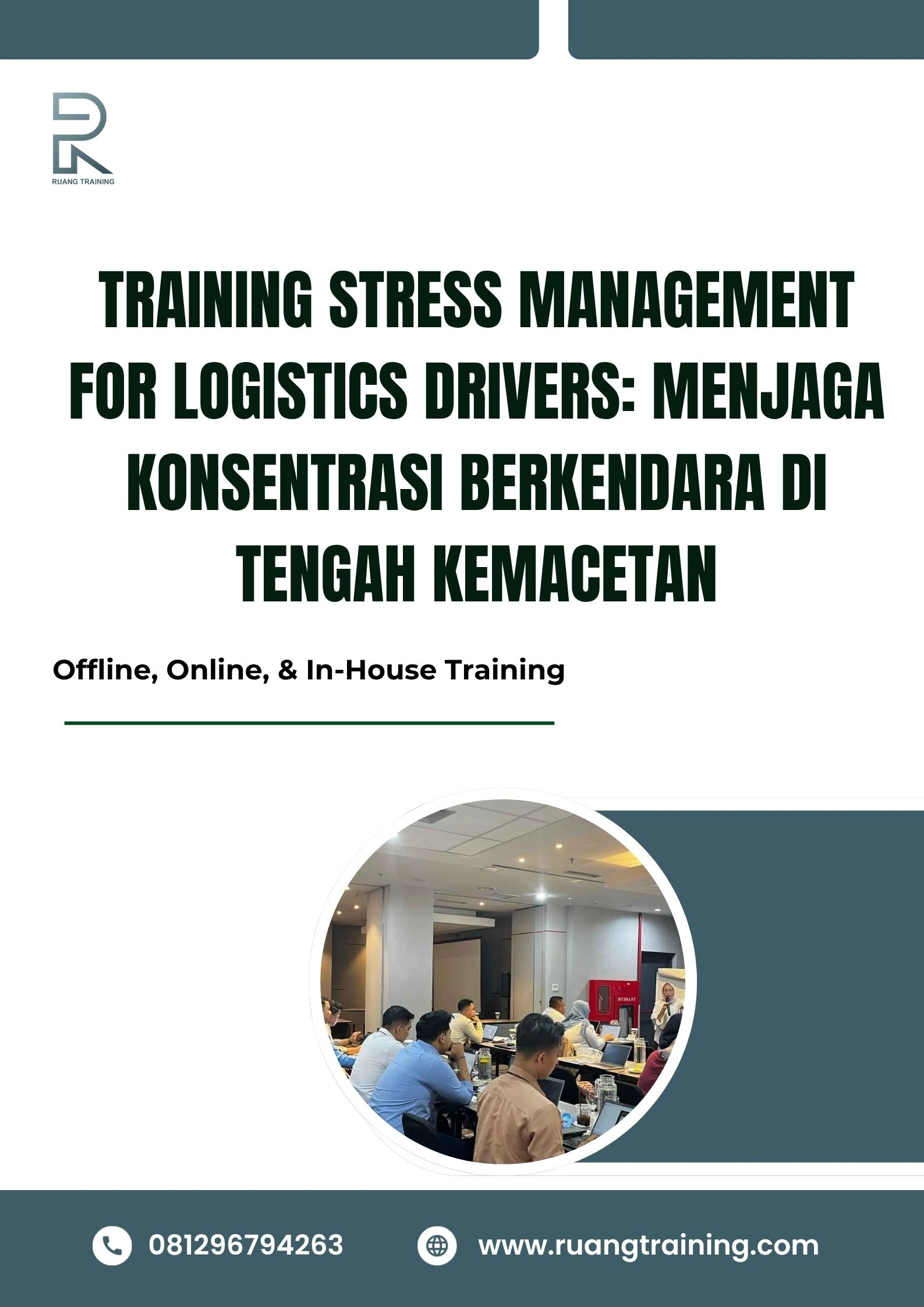 pelatihan STRESS MANAGEMENT FOR LOGISTICS DRIVERS MENJAGA KONSENTRASI BERKENDARA DI TENGAH KEMACETAN di bali