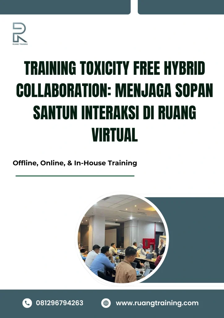 pelatihan TOXICITY FREE HYBRID COLLABORATION MENJAGA SOPAN SANTUN INTERAKSI DI RUANG VIRTUAL di bali