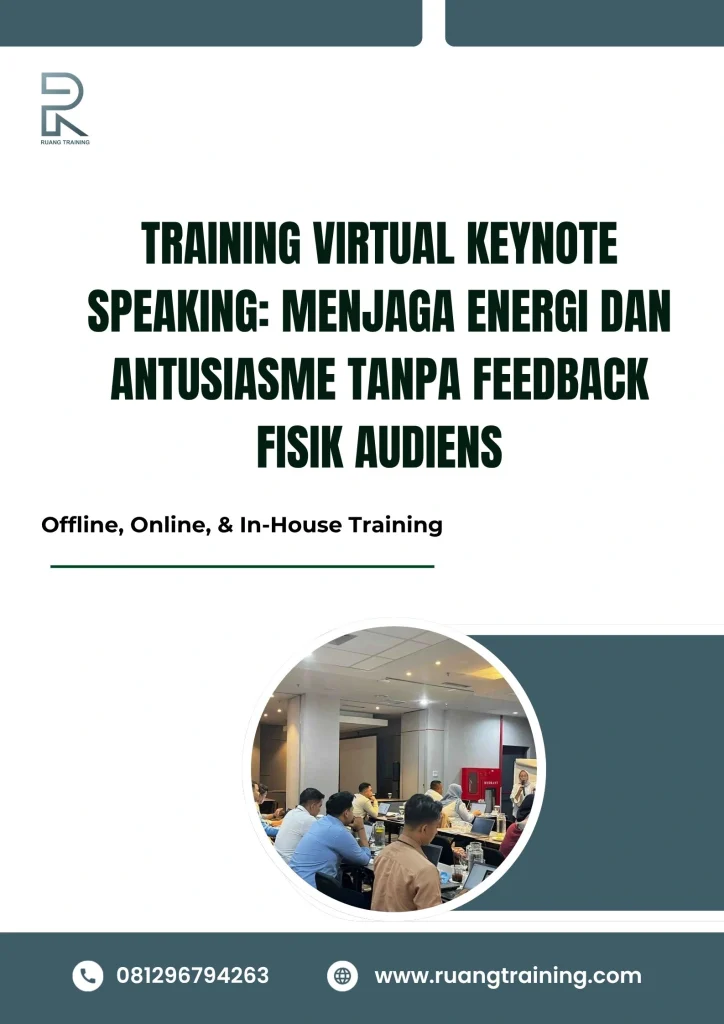 pelatihan VIRTUAL KEYNOTE SPEAKING MENJAGA ENERGI DAN ANTUSIASME TANPA FEEDBACK FISIK AUDIENS di bali