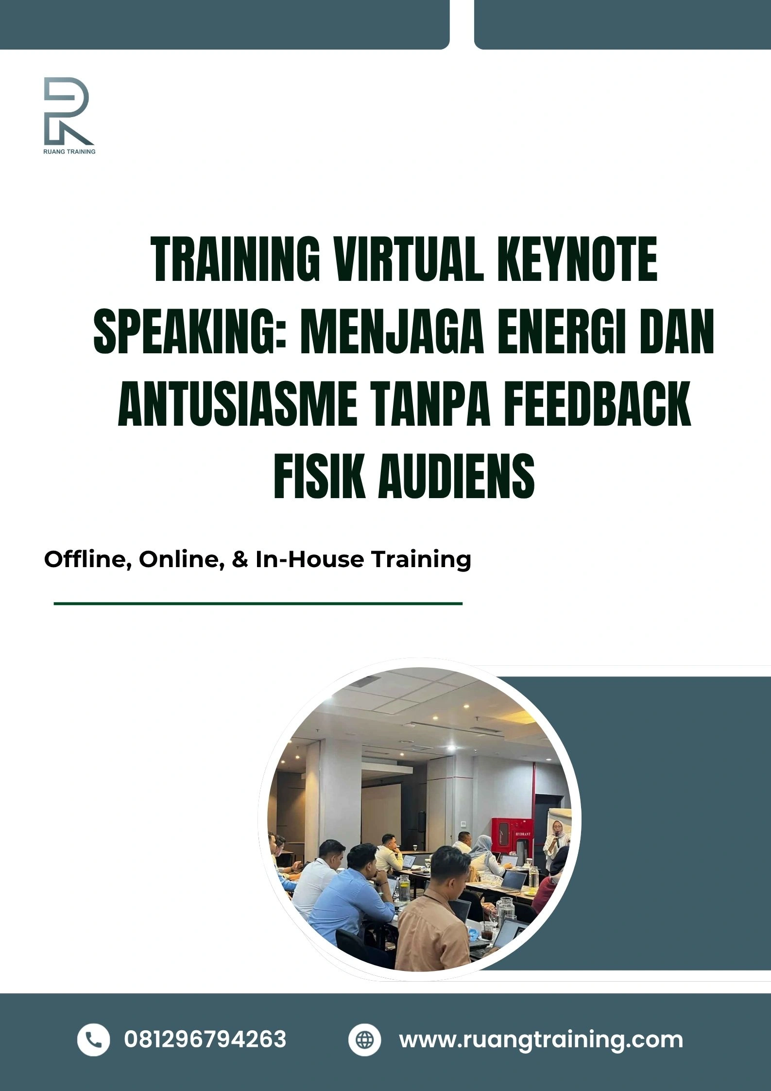 pelatihan VIRTUAL KEYNOTE SPEAKING MENJAGA ENERGI DAN ANTUSIASME TANPA FEEDBACK FISIK AUDIENS di bali
