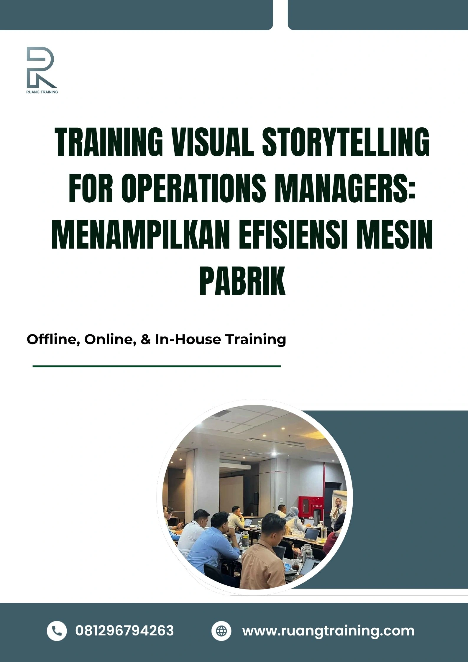 pelatihan VISUAL STORYTELLING FOR OPERATIONS MANAGERS MENAMPILKAN EFISIENSI MESIN PABRIK di bali