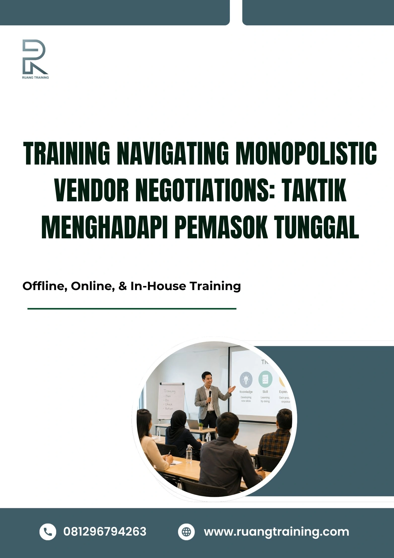 pelatihan NAVIGATING MONOPOLISTIC VENDOR NEGOTIATIONS: TAKTIK MENGHADAPI PEMASOK TUNGGAL di bali